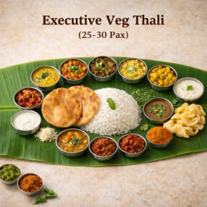 Executive Veg Thali <br>(25-30 Pax)