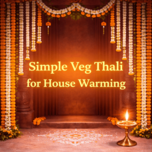 Simple Veg Thali for House Warming (100 Pax)